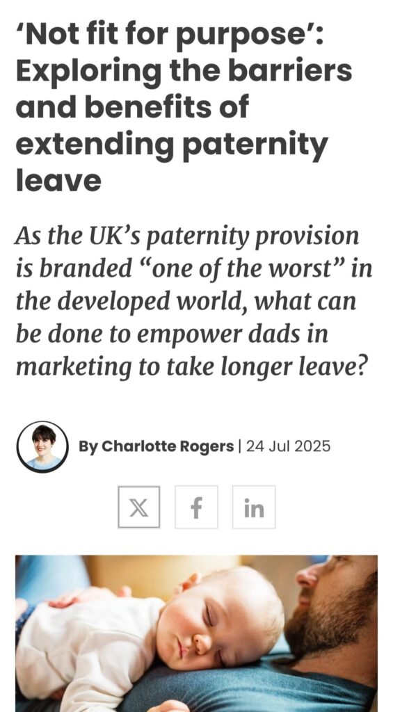 Marketing Week - Paternity Leave | Male Allies UK | Male Allyship