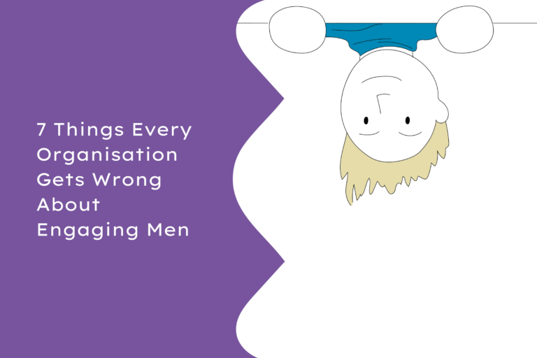 A cartoon man with blond hair and a green top hangs upside down from the top of the image. To the left of him on a purple background is the title '7 Things Every Organisation Gets Wrong About Engaging Men'.